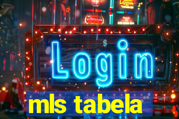 mls tabela