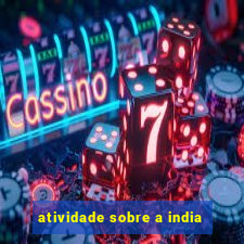 atividade sobre a india