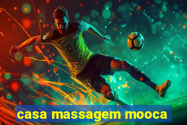 casa massagem mooca