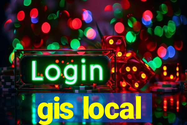 gis local