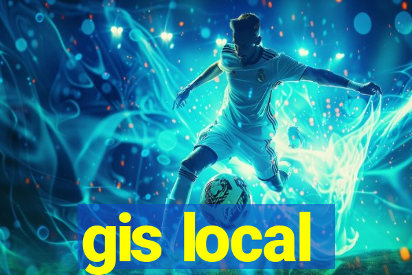 gis local