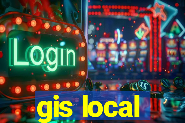 gis local