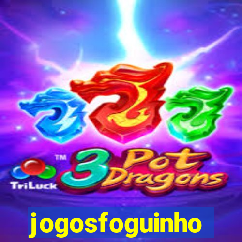 jogosfoguinho