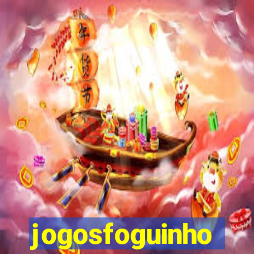 jogosfoguinho