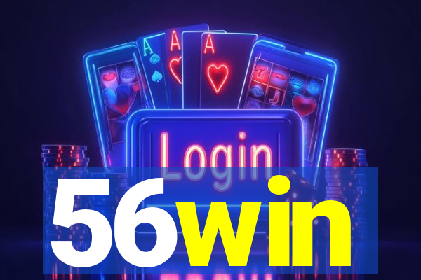 56win