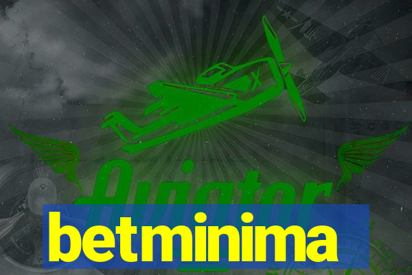 betminima