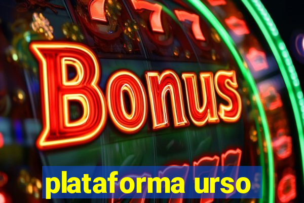 plataforma urso