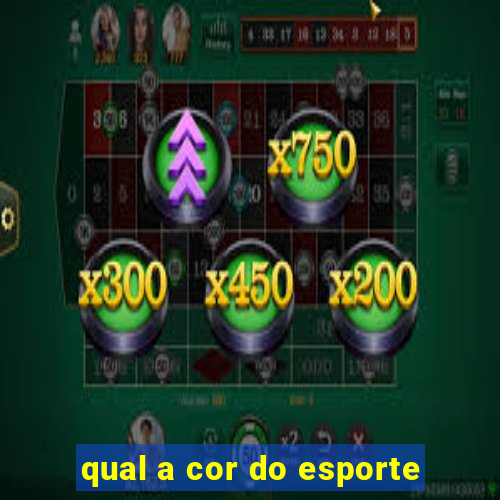 qual a cor do esporte