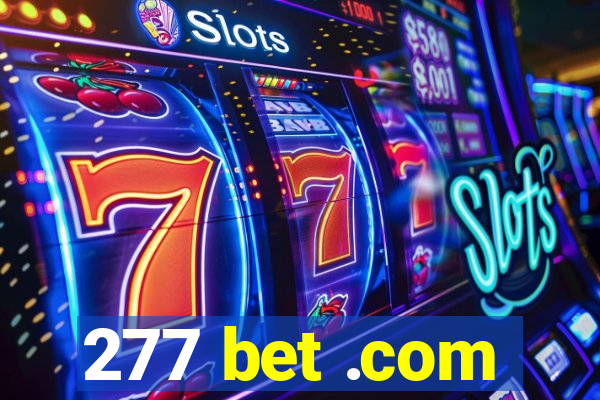 277 bet .com