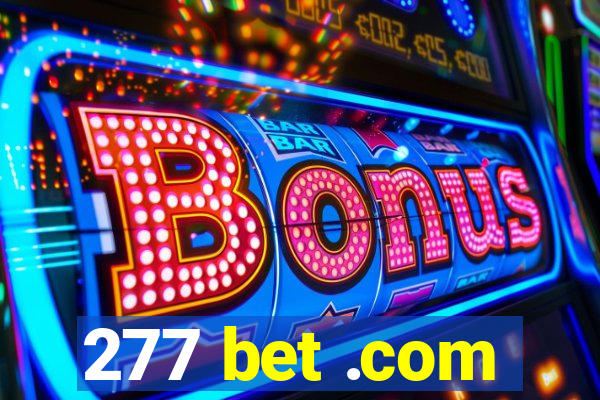 277 bet .com