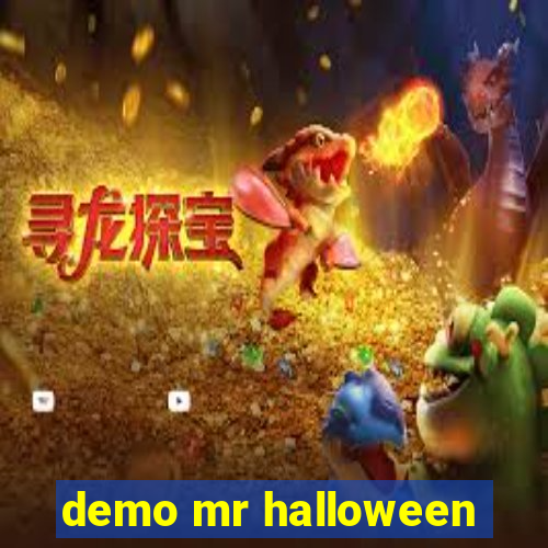 demo mr halloween