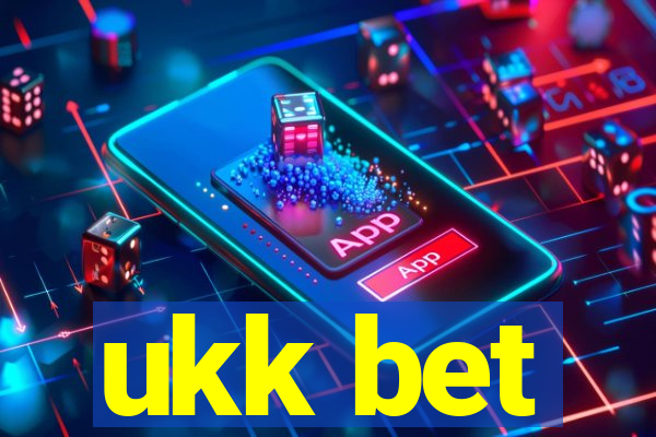 ukk bet