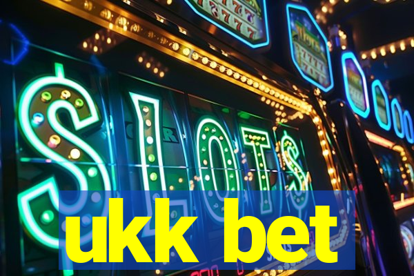 ukk bet