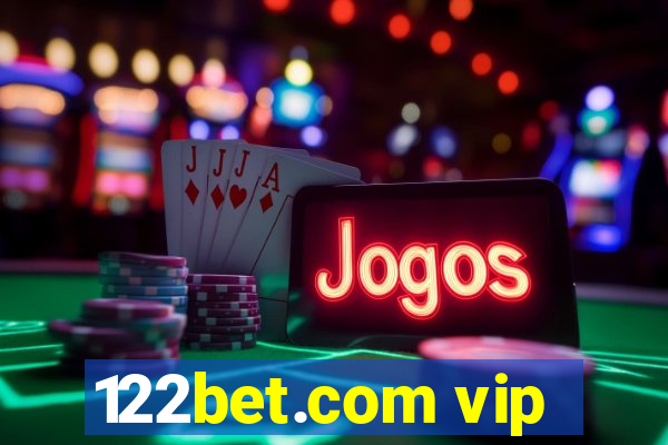 122bet.com vip