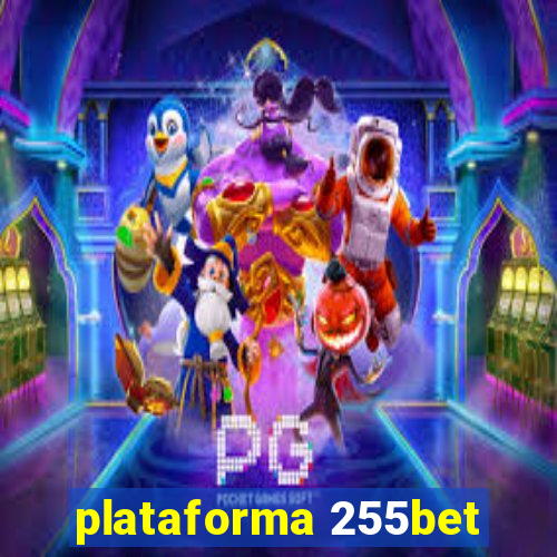 plataforma 255bet