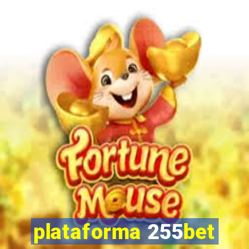 plataforma 255bet