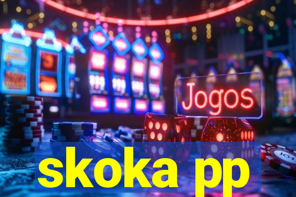 skoka pp