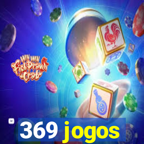 369 jogos