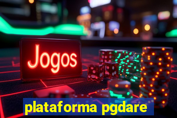 plataforma pgdare