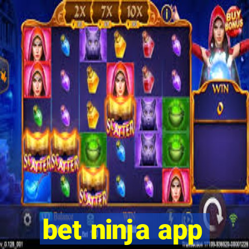 bet ninja app