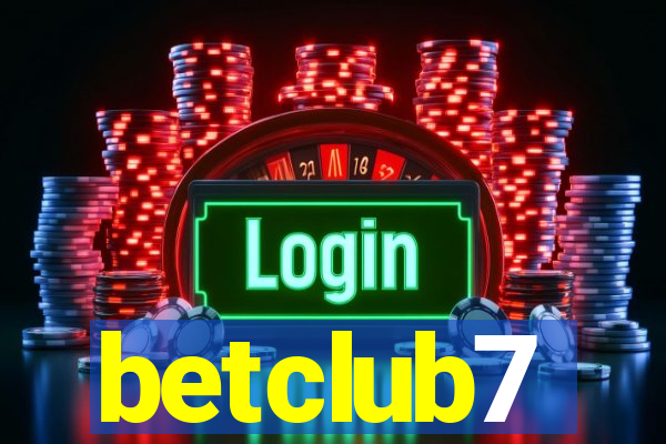 betclub7