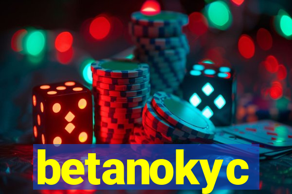 betanokyc