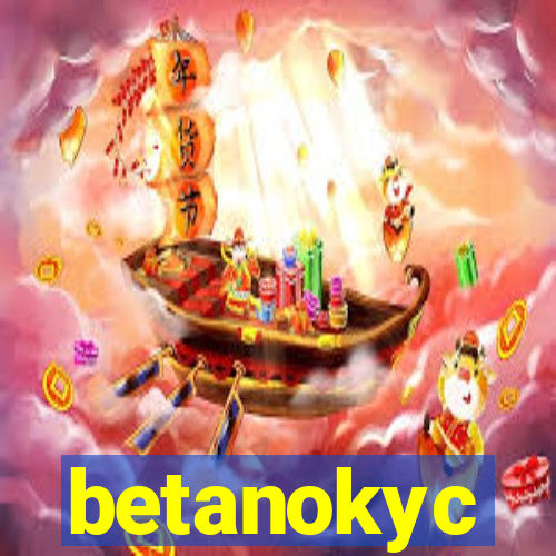 betanokyc