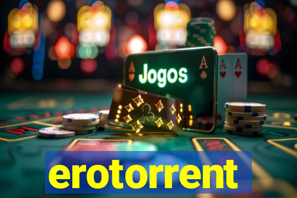 erotorrent