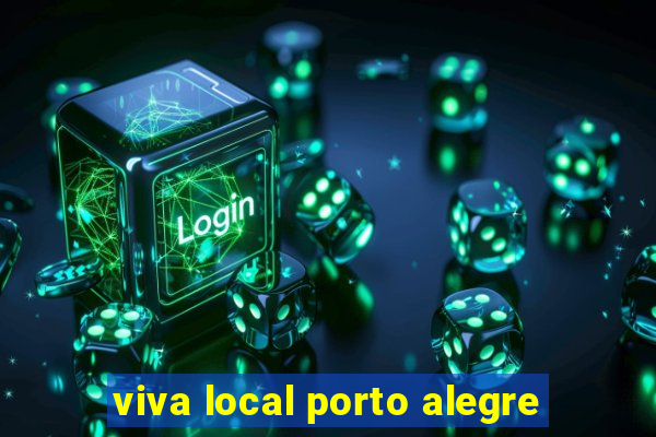 viva local porto alegre