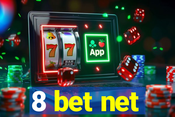 8 bet net