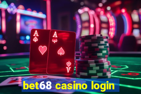 bet68 casino login