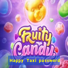 Happy Taxi password road 96 road 96 senha do cofre