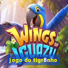 jogo do tigr8nho