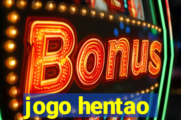 jogo hentao