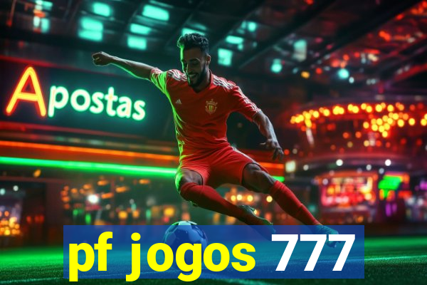 pf jogos 777