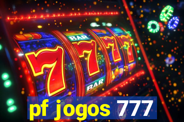 pf jogos 777