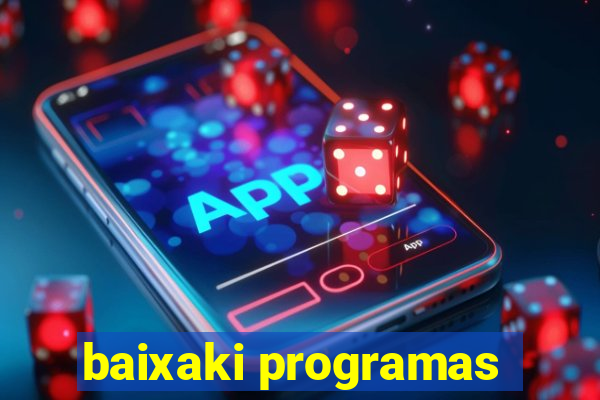 baixaki programas