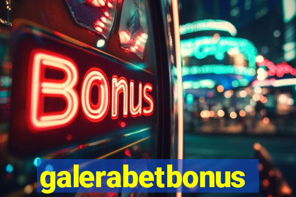 galerabetbonus