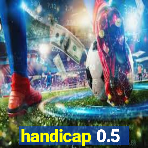 handicap 0.5