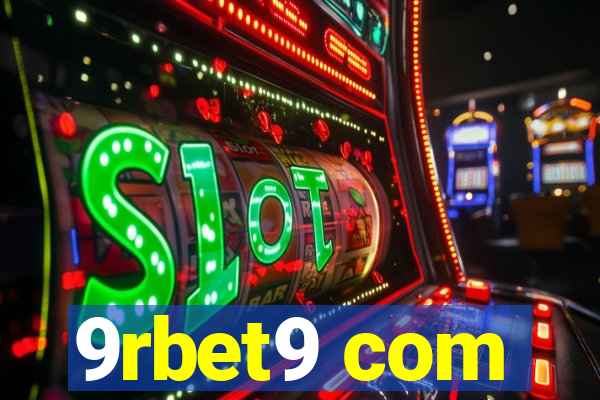 9rbet9 com