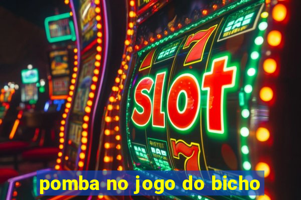 pomba no jogo do bicho