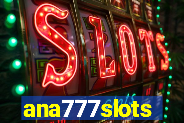 ana777slots