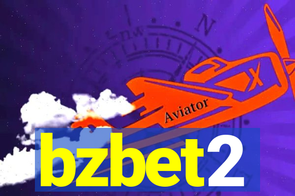 bzbet2