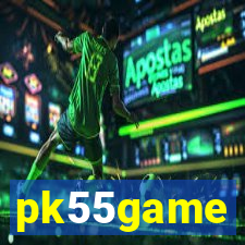 pk55game