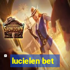 lucielen bet