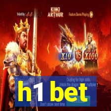 h1 bet