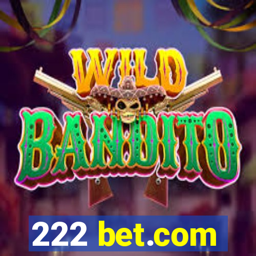 222 bet.com