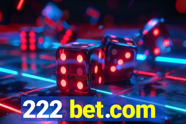 222 bet.com