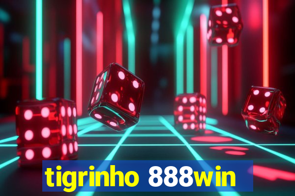 tigrinho 888win