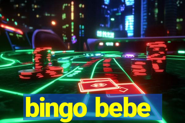 bingo bebe